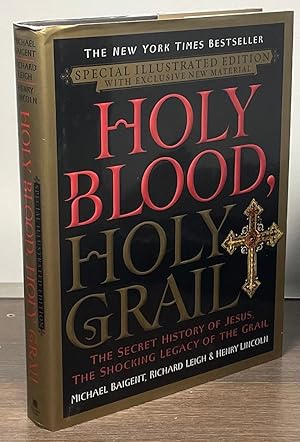Bild des Verkufers fr Holy Blood, Holy Grail _ The Secret History of Jesus, The Shocking Legacy of the Grail zum Verkauf von San Francisco Book Company