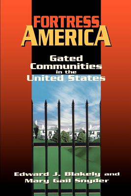 Seller image for Fortress America: Gated Communities in the United States (Paperback or Softback) for sale by BargainBookStores