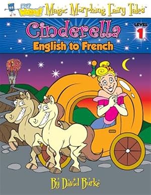 Seller image for CINDERELLA: English to French, Level 1 for sale by GreatBookPrices