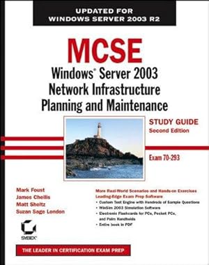 Immagine del venditore per MCSE Windows Server 2003 Network Infrastructure Planning and Maintenance Study Guide: Exam 70293 venduto da WeBuyBooks