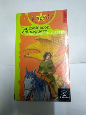 Imagen del vendedor de La maldicin del arquero a la venta por Libros Ambig