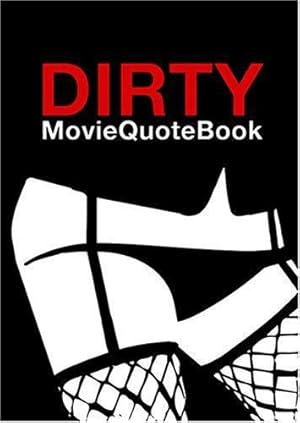 Seller image for DIRTY MOVIE QUOTE BOOK for sale by WeBuyBooks