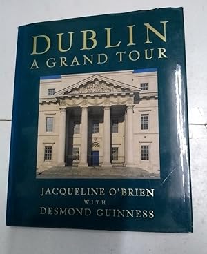 Seller image for Dublin. A grand tour for sale by Libros Ambig