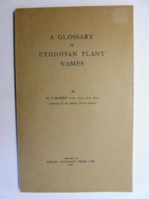 A GLOSSARY OF ETHIOPIAN PLANT NAMES.