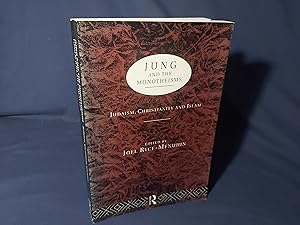 Seller image for Jung and the Monotheisms,Judaism,Christianity and Islam(Paperback,1st Edition,1994) for sale by Codex Books