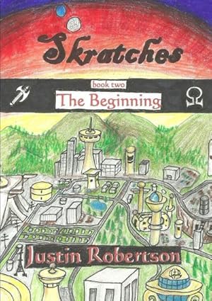 Seller image for Skratches - book two - The Beginning for sale by AHA-BUCH GmbH