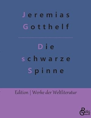 Seller image for Die schwarze Spinne: Erz�hlung (Paperback or Softback) for sale by BargainBookStores