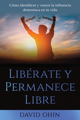 Seller image for Lib�rate y Permanece Libre (Paperback or Softback) for sale by BargainBookStores