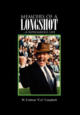 Seller image for Memoirs of a Longshot: .A Riproarious Life (Hardback or Cased Book) for sale by BargainBookStores