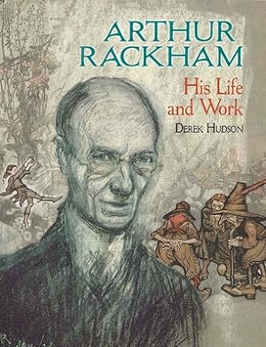 Immagine del venditore per Arthur Rackham: His Life and Work (Paperback or Softback) venduto da BargainBookStores
