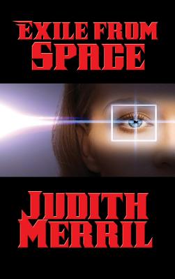 Seller image for Exile from Space (Hardback or Cased Book) for sale by BargainBookStores