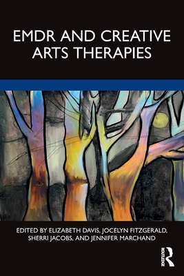 Bild des Verkufers fr EMDR and Creative Arts Therapies (Paperback or Softback) zum Verkauf von BargainBookStores