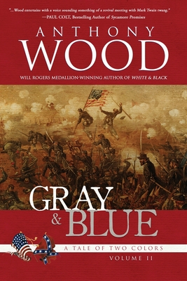 Seller image for Gray & Blue: A Novel of the Civil War (Paperback or Softback) for sale by BargainBookStores