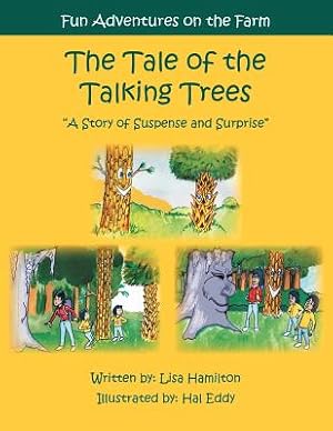 Bild des Verkufers fr The Tale of the Talking Trees: The Tale of the Talking Trees A Story of Suspense and Surprise (Paperback or Softback) zum Verkauf von BargainBookStores