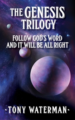 Seller image for The Genesis Trilogy: Follow God's Word and It Will Be All Right (Hardback or Cased Book) for sale by BargainBookStores
