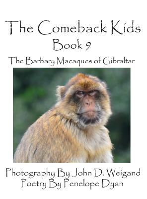 Bild des Verkufers fr The Comeback Kids -- Book 9 -- The Barbary Macaques of Gibraltar (Hardback or Cased Book) zum Verkauf von BargainBookStores