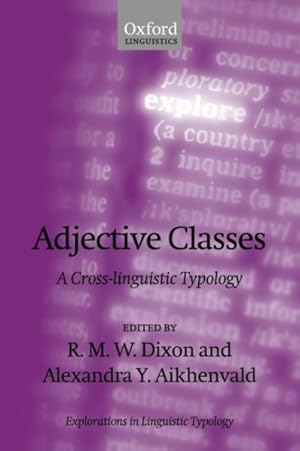 Seller image for Adjective Classes : A Cross-Linguistic Typology for sale by GreatBookPrices