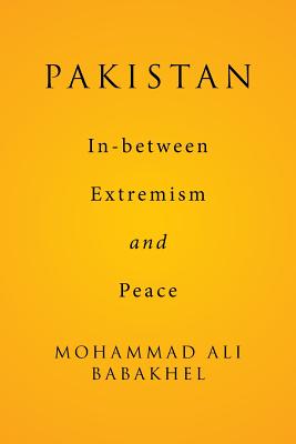 Seller image for Pakistan: In-between Extremism and Peace (Paperback or Softback) for sale by BargainBookStores