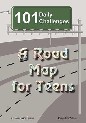 Seller image for 101 Daily Challenges for Teens - A Road Map for Teens (Paperback or Softback) for sale by BargainBookStores