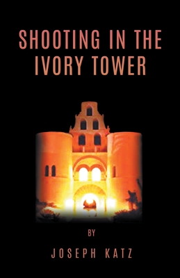 Seller image for Shooting in the Ivory Tower (Paperback or Softback) for sale by BargainBookStores