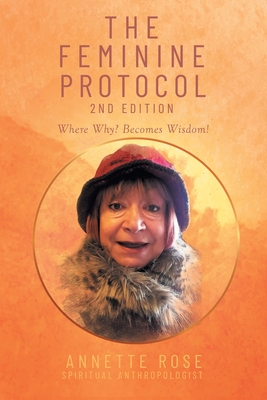 Seller image for The Feminine Protocol: 2nd Edition (Paperback or Softback) for sale by BargainBookStores