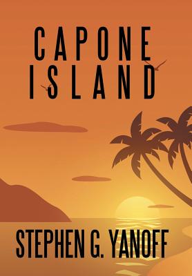 Bild des Verkufers fr Capone Island (Hardback or Cased Book) zum Verkauf von BargainBookStores