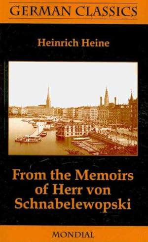 Seller image for From the Memoirs of Herr Von Schnabelewopski for sale by GreatBookPrices