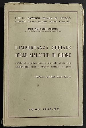 L'Importanza Sociale delle Malattie di Cuore - P. L. Guidotti - 1942