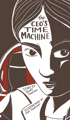 Seller image for The CEO's Time Machine (Hardback or Cased Book) for sale by BargainBookStores
