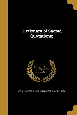 Imagen del vendedor de Dictionary of Sacred Quotations; (Paperback or Softback) a la venta por BargainBookStores