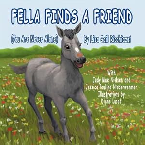 Imagen del vendedor de Fella Finds a Friend: (You Are Never Alone) (Paperback or Softback) a la venta por BargainBookStores