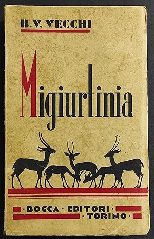 Migiurtinia - B. V. Vecchi - Ed. Bocca - 1933