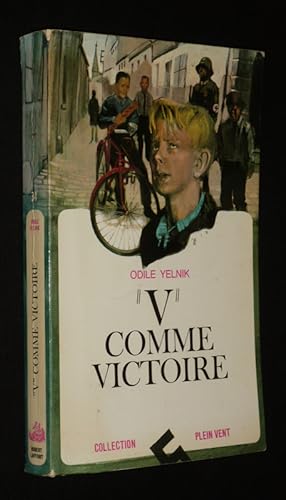 Image du vendeur pour V" comme victoire (Collection Plein vent) mis en vente par Abraxas-libris