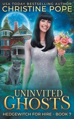 Seller image for Uninvited Ghosts: A Cozy Witch Mystery (Paperback or Softback) for sale by BargainBookStores