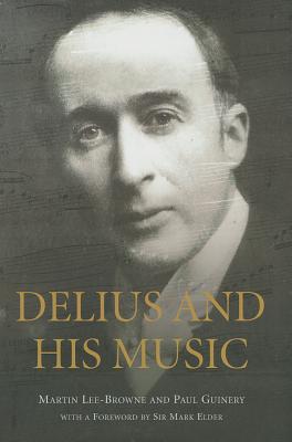 Image du vendeur pour Delius and His Music (Hardback or Cased Book) mis en vente par BargainBookStores