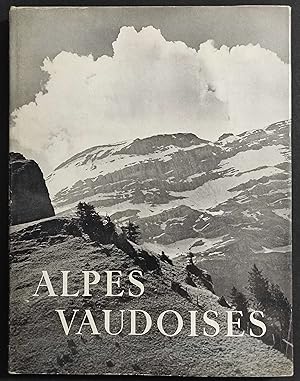 Alpes Vaudoises - L. Seylaz - Ed. Jean Marguarat Lausanne - 1948