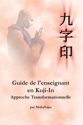 Immagine del venditore per Guide de l'enseignant en Kuji-In (Paperback or Softback) venduto da BargainBookStores