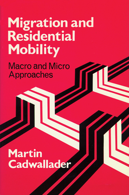 Seller image for Migration and Residential Mobility: Macro and Micro Approaches (Paperback or Softback) for sale by BargainBookStores