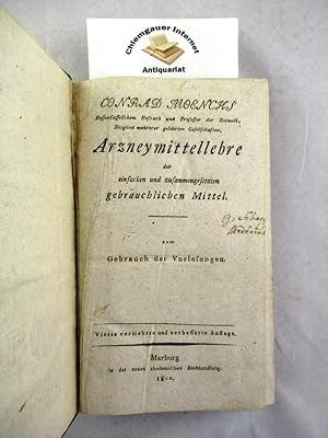 Arzneymittellehre der einfachen und zusammengesetzten gebräuchlichen Mittel zum Gebrauch der Vorl...