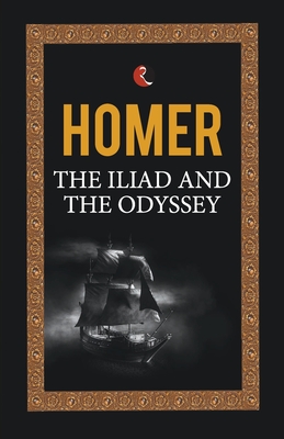 Bild des Verkufers fr The Iliad and the Odyssey (Paperback or Softback) zum Verkauf von BargainBookStores