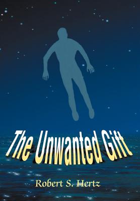 Seller image for The Unwanted Gift (Hardback or Cased Book) for sale by BargainBookStores