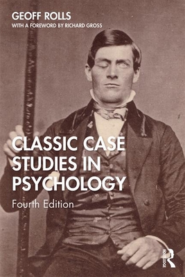 Seller image for Classic Case Studies in Psychology: Fourth Edition (Paperback or Softback) for sale by BargainBookStores