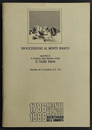 Un'Ascensione al Monte Bianco - G. Verna - Estratto ed. Anastatica