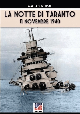 Immagine del venditore per La notte di Taranto: 11 novembre 1940 (Paperback or Softback) venduto da BargainBookStores