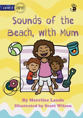 Immagine del venditore per Sounds of the Beach, with Mum (Paperback or Softback) venduto da BargainBookStores