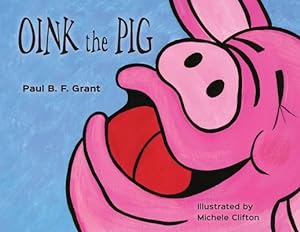 Seller image for Oink the Pig (Paperback or Softback) for sale by BargainBookStores