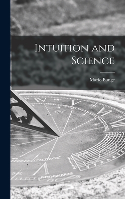 Seller image for Intuition and Science (Hardback or Cased Book) for sale by BargainBookStores