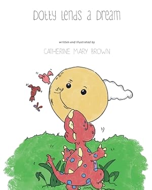 Seller image for Dotty Lends a Dream (Paperback or Softback) for sale by BargainBookStores