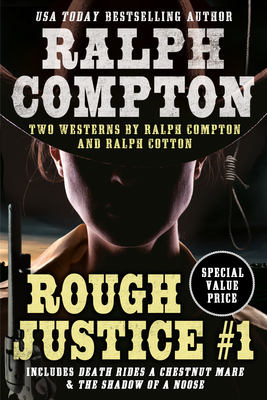 Immagine del venditore per Ralph Compton Double: Rough Justice #1 (Paperback or Softback) venduto da BargainBookStores