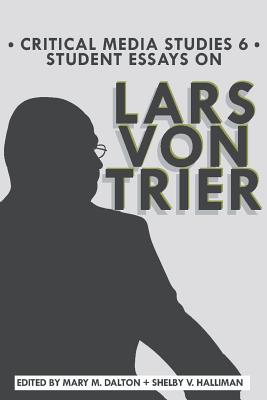 Seller image for Student Essays on Lars von Trier (Paperback or Softback) for sale by BargainBookStores